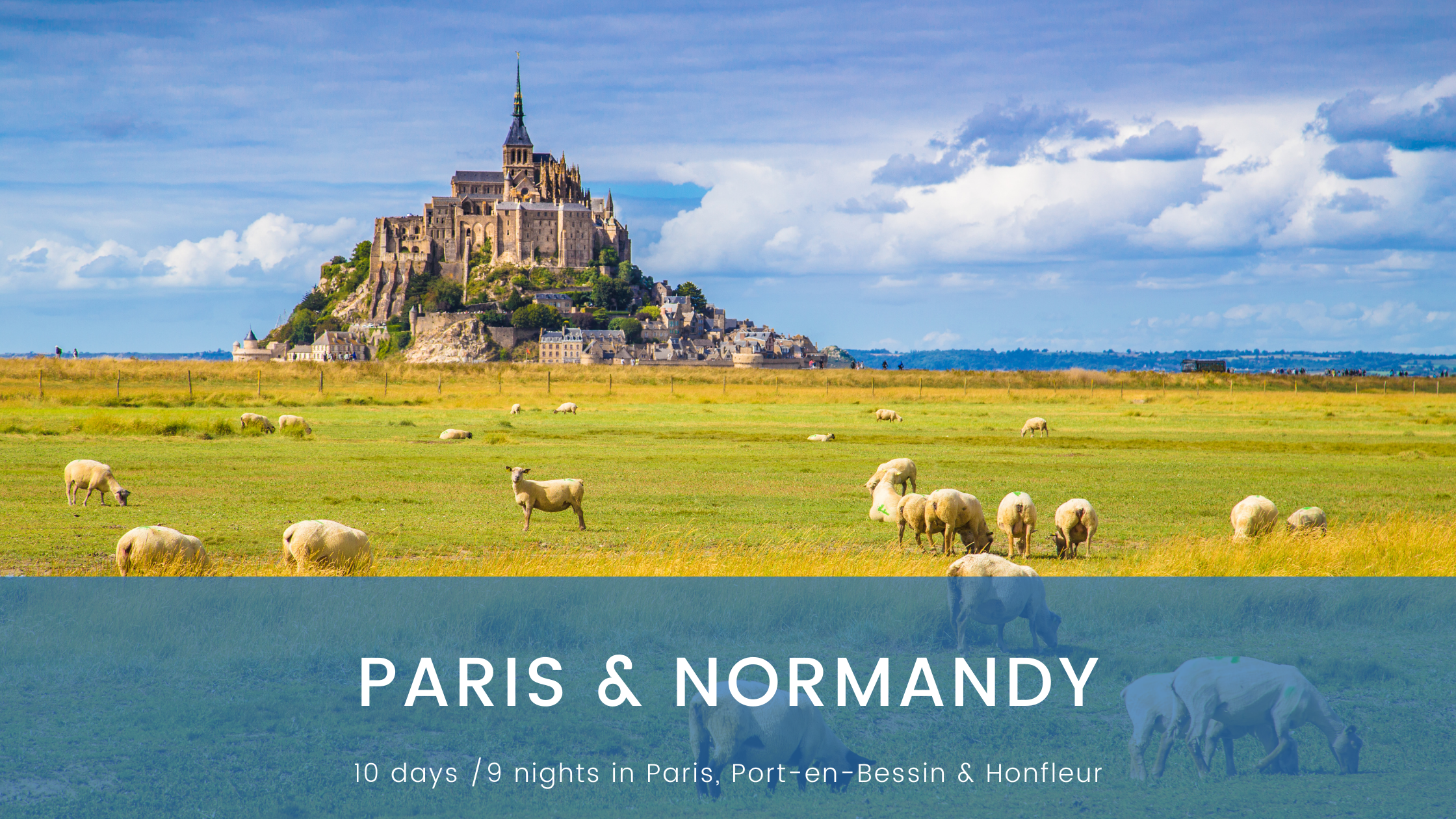 Paris & Normandy